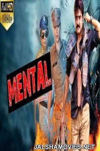 Mental (2017) Hindi Dubbed South Indian Movie