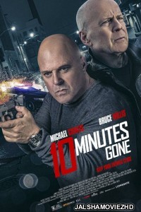 10 Minutes Gone (2019) English Movie