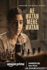 Ae Watan Mere Watan (2024) Hindi Movie