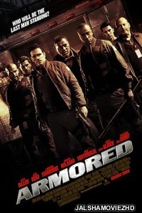 Armored (2009) Hindi Dubbed