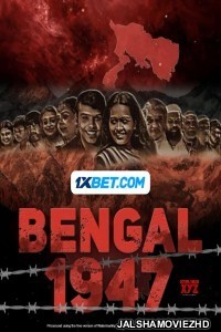 Bengal 1947 (2024) Hindi Movie