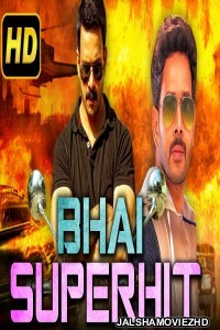 Bhai Superhit (2018) South Indian Hindi Dubbed Movie