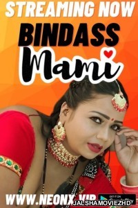 Bindass Mami (2023) NeonX Original