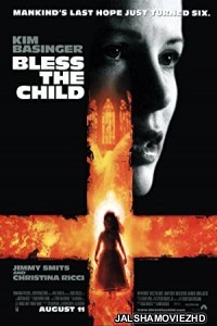 Bless the Child (2000) Hindi Dubbed