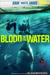 Blood in the Water (2022) Hollywood Bengali Dubbed