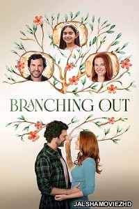 Branching Out (2024) English Movie