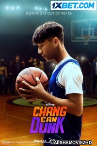 Chang Can Dunk (2023) Hollywood Bengali Dubbed