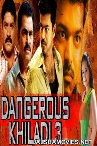 Dangerous Khiladi 3 (2018) South Indian Hindi Dubbed Movie