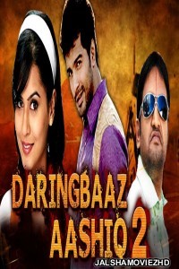 Daringbaaz Aashiq 2 (2018) South Indian Hindi Dubbed Movie