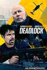 Deadlock (2021) Hindi Dubbed