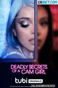 Deadly Secrets of a Camgirl (2023) Bengali Dubbed Movie