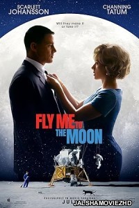 Fly Me To The Moon (2024) Hindi Dubbed