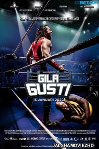 Gila Gusti (2022) Hollywood Bengali Dubbed