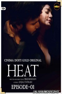 Heat (2021) CinemaDosti Original