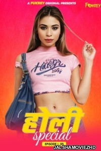 Holi Special (2024) Fukrey Original