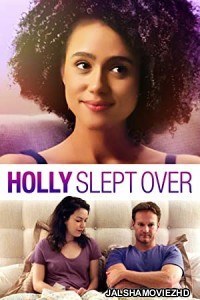 Holly Slept Over (2020) Hindi Dubbed