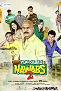 Hyderabad Nawabs 2 (2019) Hindi Movie