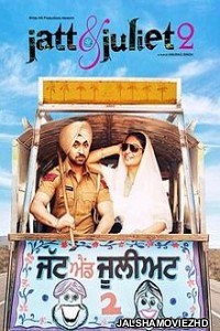 Jatt Juliet 2 (2013) Hindi Movie