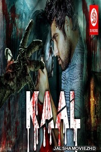 Kaal (2019) South Indian Hindi Dubbed Movie