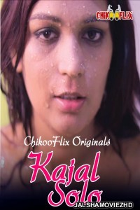 Kajal Solo (2020) ChikooFlix