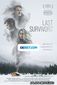 Last Survivors (2022) Hindi Dubbed