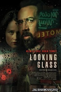 Looking Glass (2018) Hindi Dubbed