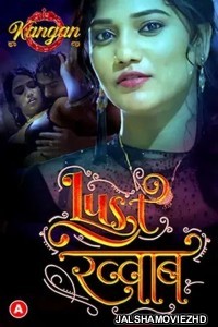 Lust Khwab (2023) Kangan Original