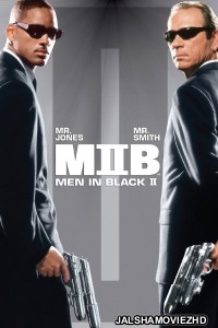 Men in Black 2 (2002) Hindi Dubbed