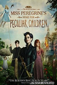 Miss Peregrines Home for Peculiar Children (2016) Hindi Dubbed