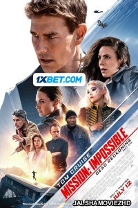 Mission Impossible Dead Reckoning Part One (2023) Hindi Dubbed