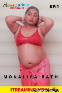 Monalisa Bath Part 1 (2020) BananaPrime Original