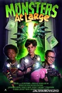 Monsters at Large (2018) Hindi Dubbed