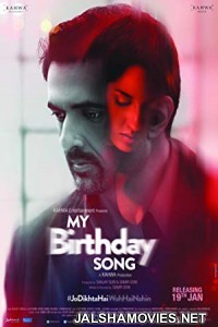 My Birthday Song (2018) Hindi Movie