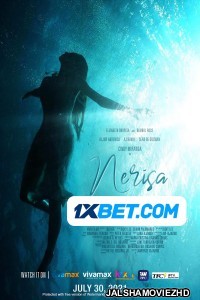 Nerisa (2021) Hollywood Bengali Dubbed