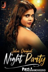 Night Party (2024) Jalva Original