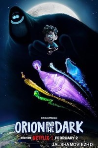 Orion and the Dark (2024) Hindi Dubbed