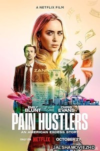 Pain Hustlers (2023) Hindi Dubbed