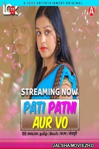 Pati Patni Aur Vo (2024) LookEnt Original