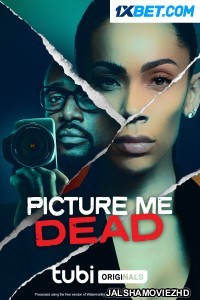 Picture Me Dead (2023) Bengali Dubbed Movie