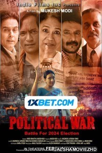 Political War (2023) Hindi Movie