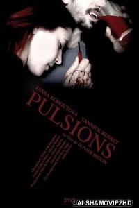 Pulsion (2014) English Movie