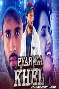 Pyar Ka Khel (2020) South Indian Hindi Dubbed Movie