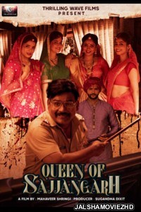 Queen of Sajjangarh (2021) Hindi Movie