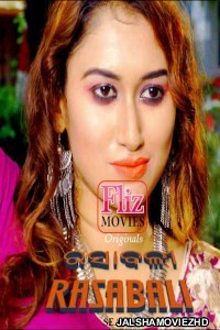 Rasabali (2020) S3 Fliz Movies