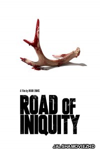 Road of Iniquity (2018) Hindi Dubbed