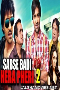 Sabse Badi Hera Pheri 2 (2018) South Indian Hindi Dubbed Movie