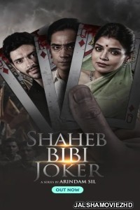 Shaheb Bibi Joker (2024) Bengali Web Series Fridaay Original