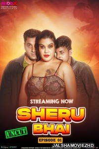 Sheru Bhai (2023) MoodX Original