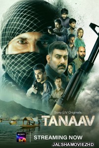 Tanaav (2024) Season 2 Hindi Web Series SonyLiv Original