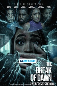 The Break of Dawn (2024) Bengali Dubbed Movie